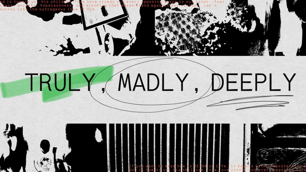 Truly, Madly, Deeply