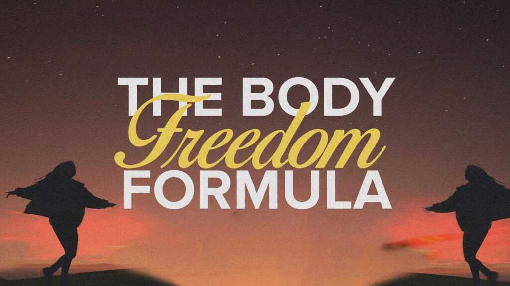 Body Freedom Formula, Part 3