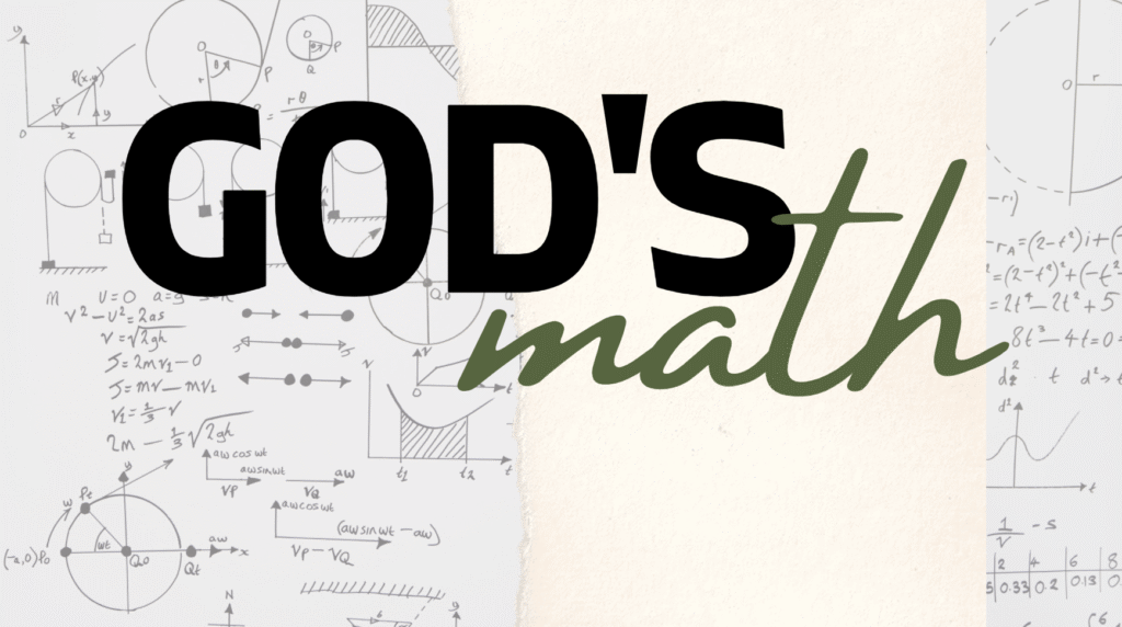 God's Math, Part 3