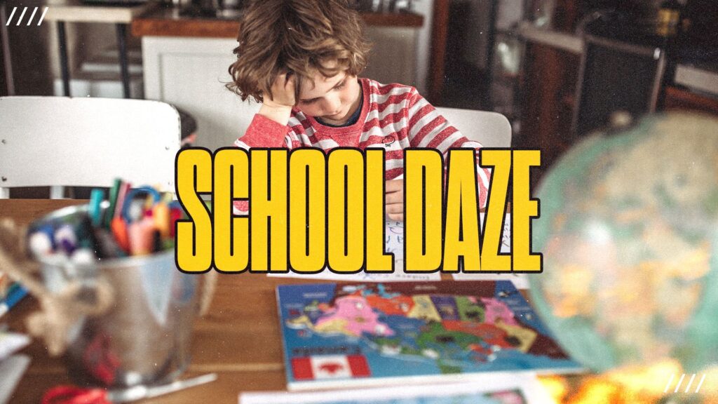 School Daze